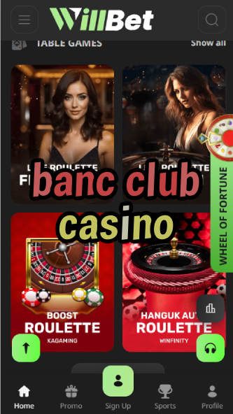 Banc Club Casino - Exclusive Banking Casino-casinoorder.vip